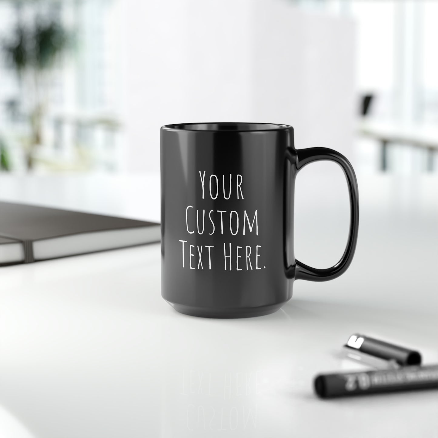Coffee Mug (CUSTOM) | Black | Ceramic 15oz | Microwave and Dishwasher Safe