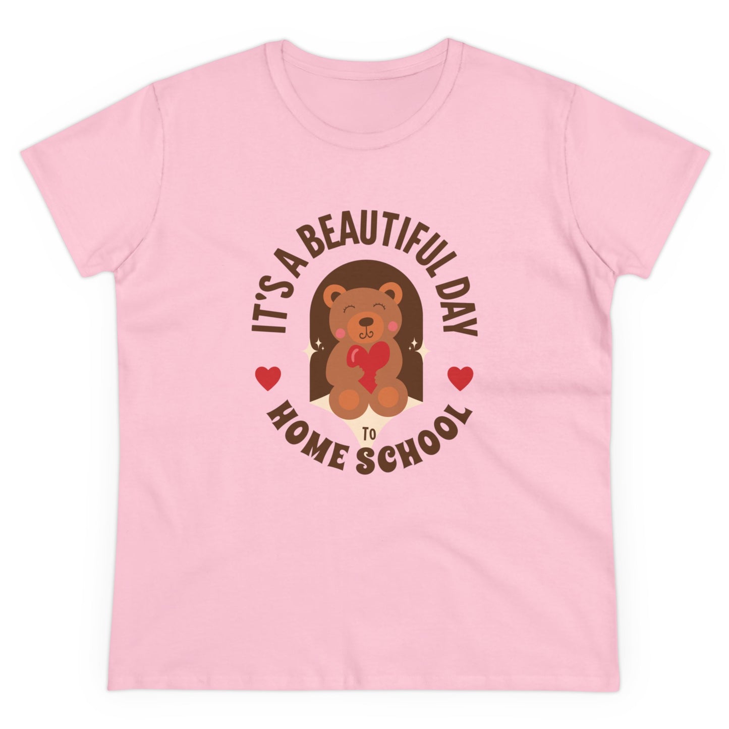 T-Shirt (Womens) - It's A Beautiful Day To Home School | Semi Fitted | 100% Cotton | Funny, Witty, Sarcastic