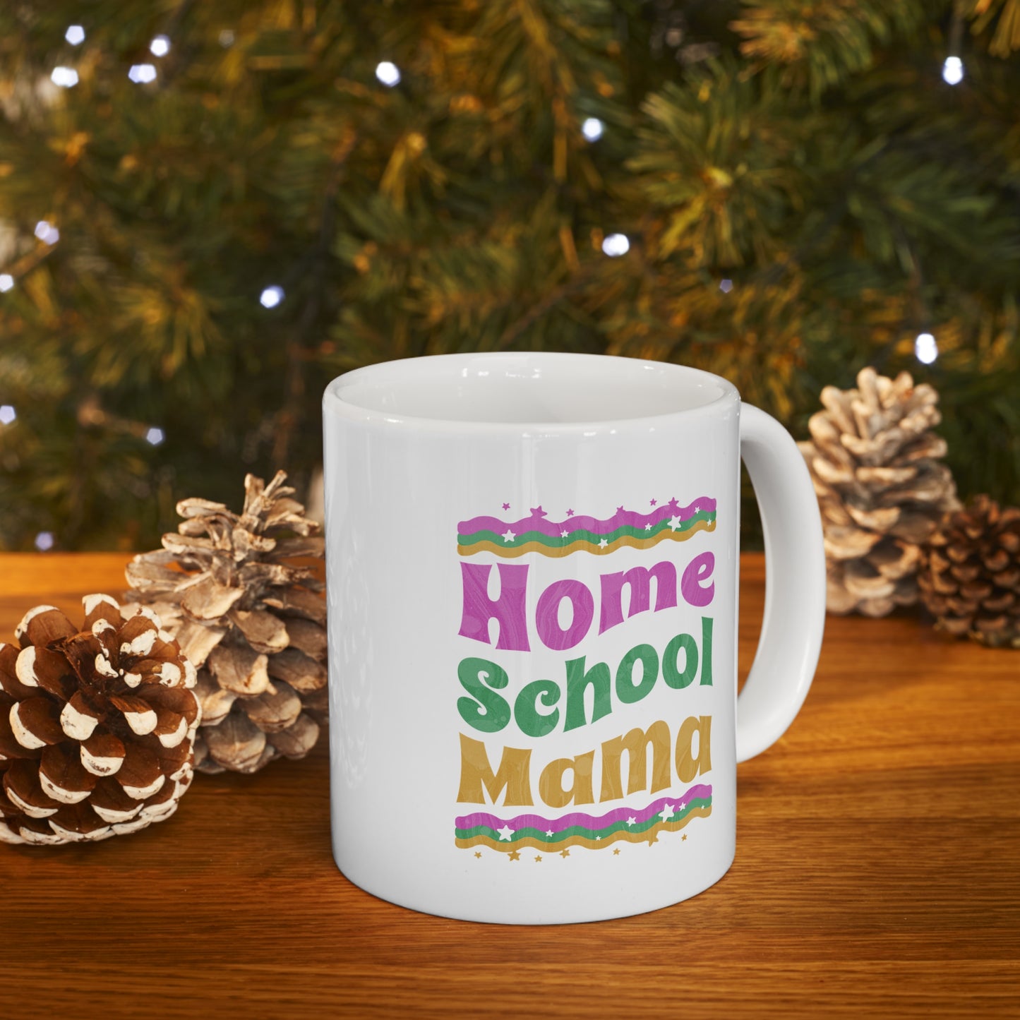 Coffee Mug - Home School Mama | White | Ceramic 11oz | Microwave and Dishwasher Safe