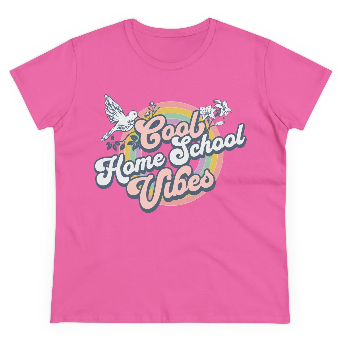 T-Shirt (Womens) - Cool Home School Vibes | Semi Fitted | 100% Cotton | Funny, Witty, Sarcastic