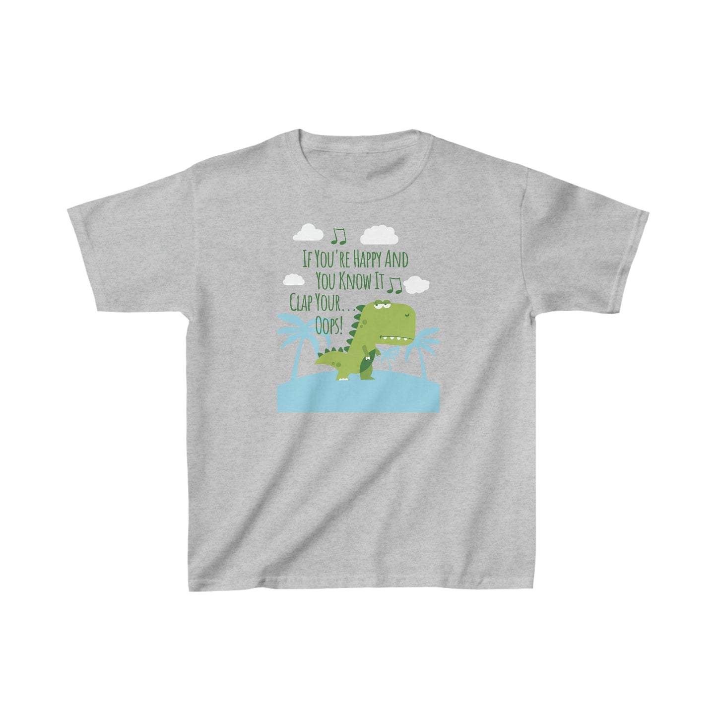 T-Shirt (Kids) - If You're Happy And You Know It... Oops | Dinosaurs | Classic Fit | 100% Cotton | Funny, Witty, Sarcastic