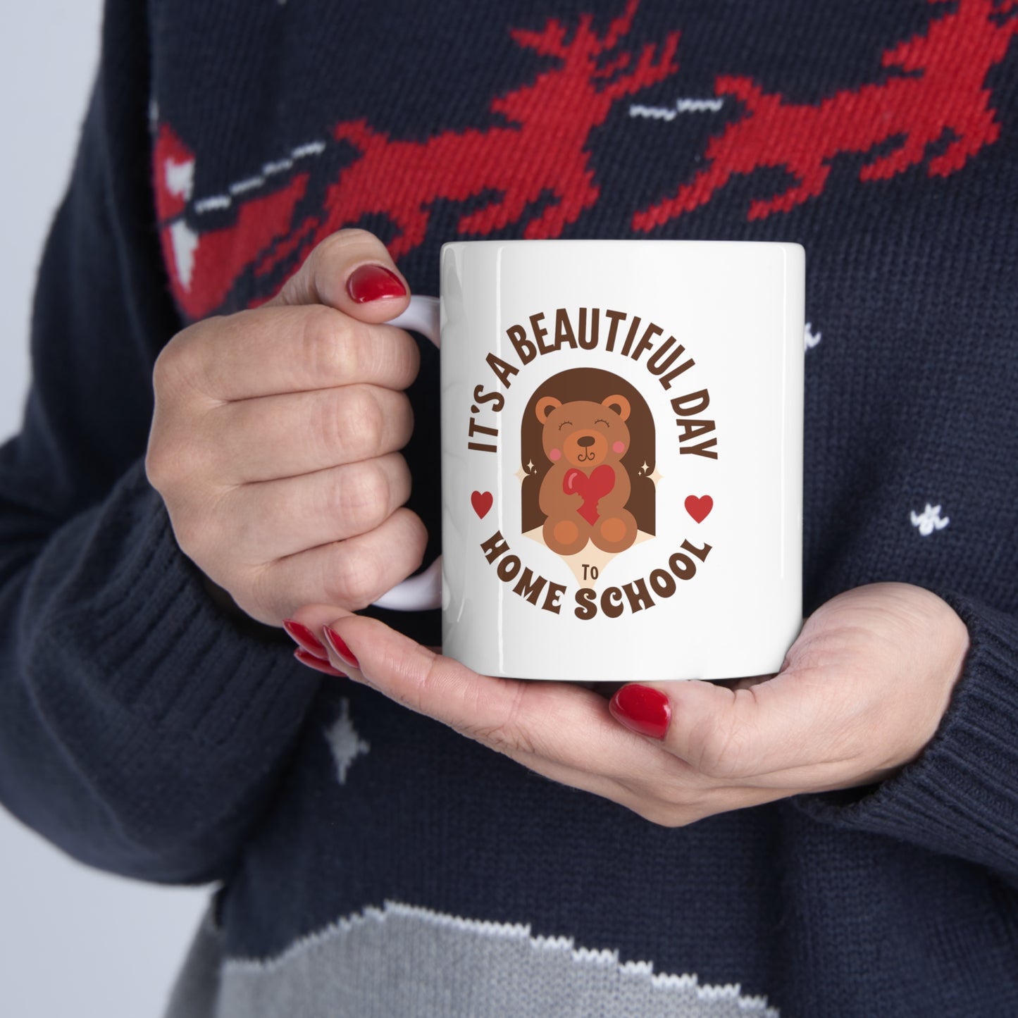 Coffee Mug - It's A Beautiful Day To Home School | White | Ceramic 11oz | Microwave and Dishwasher Safe