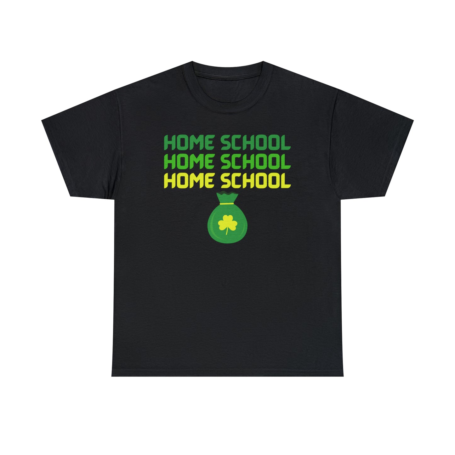 T-Shirt - Home School St Patrick's Day | Classic Fit | 100% Cotton | Heavy Cotton