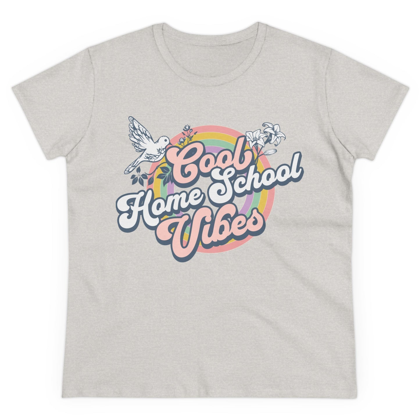 T-Shirt (Womens) - Cool Home School Vibes | Semi Fitted | 100% Cotton | Funny, Witty, Sarcastic