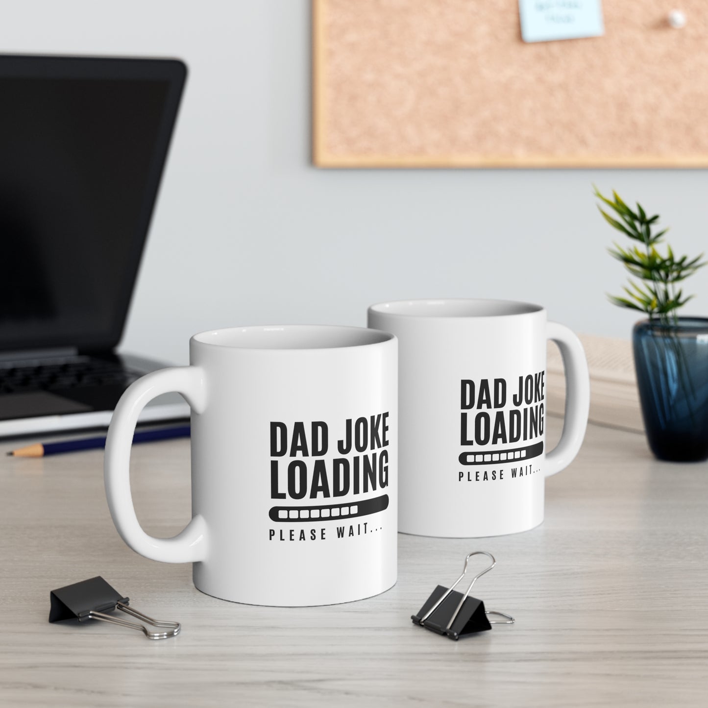 Coffee Mug - Dad Joke Loading | White | Ceramic 11oz | Microwave and Dishwasher Safe