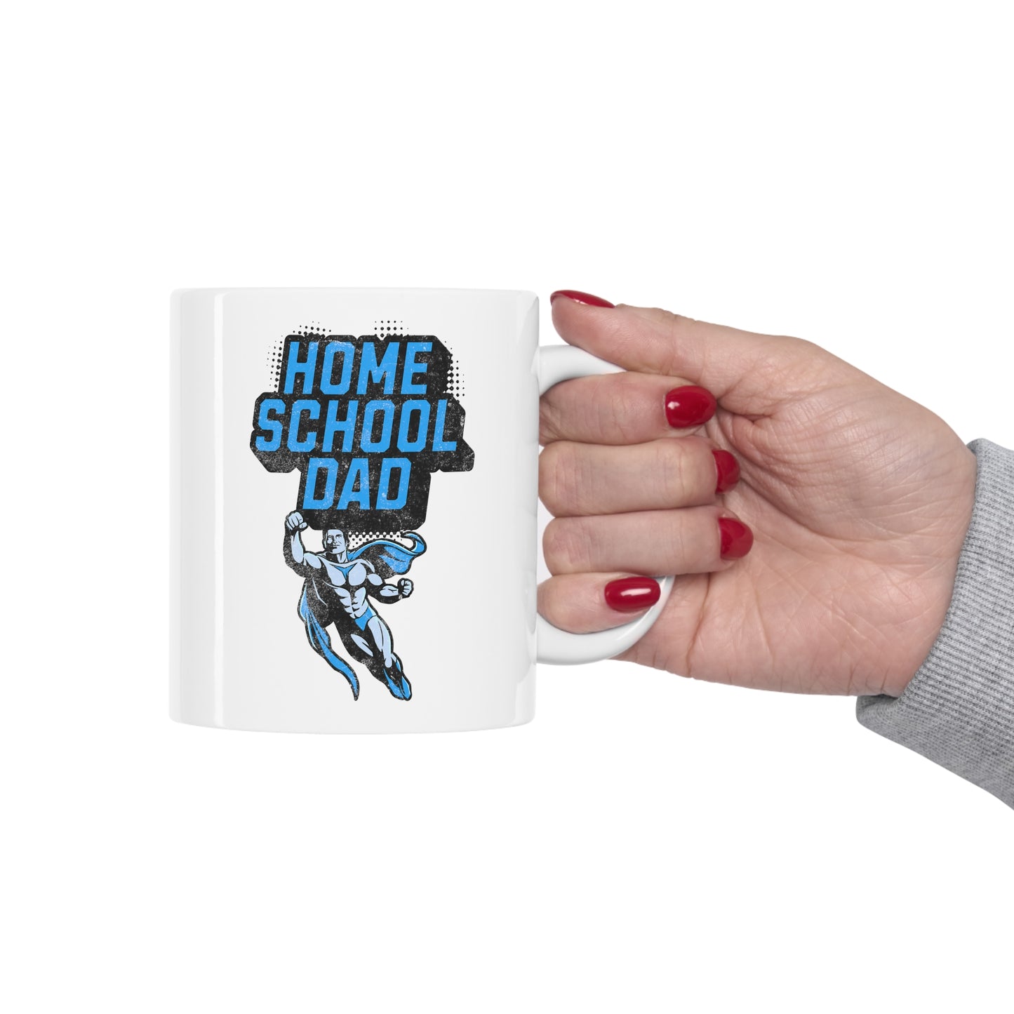 Coffee Mug - Home School Super Dad | White | Ceramic 11oz | Microwave and Dishwasher Safe