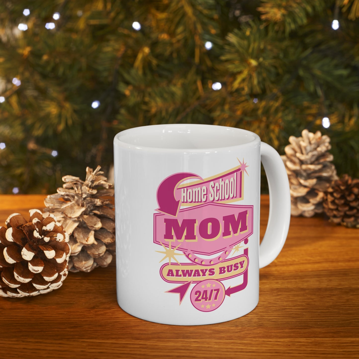 Coffee Mug - Home School Mom Always Busy | White | Ceramic 11oz | Microwave and Dishwasher Safe