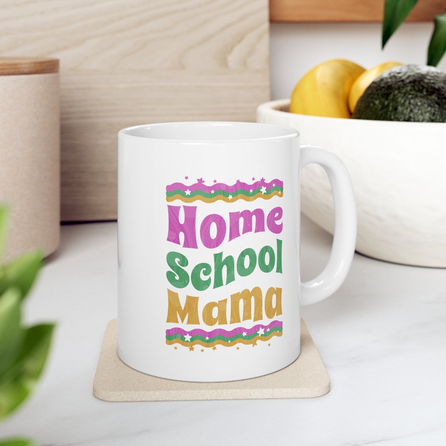 Coffee Mug - Home School Mama | White | Ceramic 11oz | Microwave and Dishwasher Safe