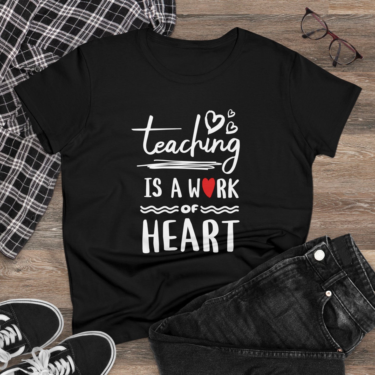 T-Shirt (Womens) - Teaching Is A Work Of Heart | Semi Fitted | 100% Cotton | Funny, Witty, Sarcastic