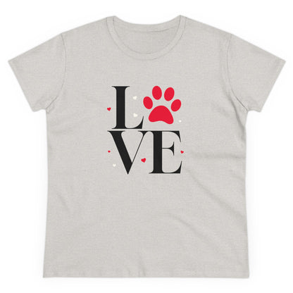 T-Shirt (Womens) - Pet Love | Semi Fitted | 100% Cotton | Funny, Witty, Sarcastic