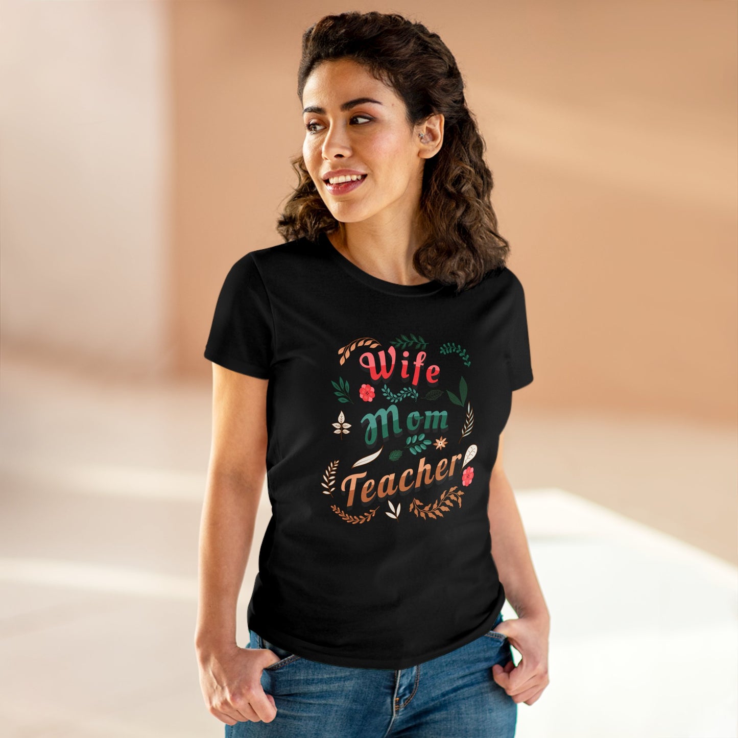 T-Shirt (Womens) - Wife, Mom, Teacher | Semi Fitted | 100% Cotton | Funny, Witty, Sarcastic