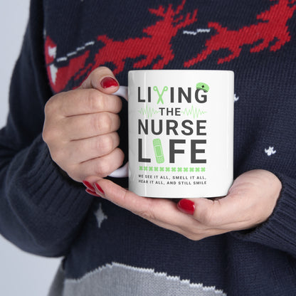 Coffee Mug - Living The Nurse LIfe | White | Ceramic 11oz | Microwave and Dishwasher Safe