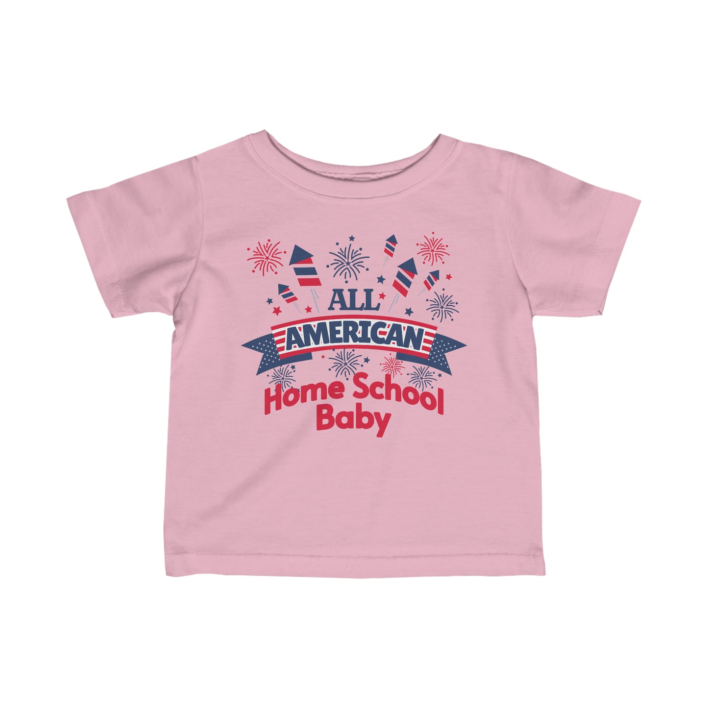 T-Shirt (Infant) - All American Home School Baby | Classic Fit | 100% Cotton | Funny, Witty, Sarcastic