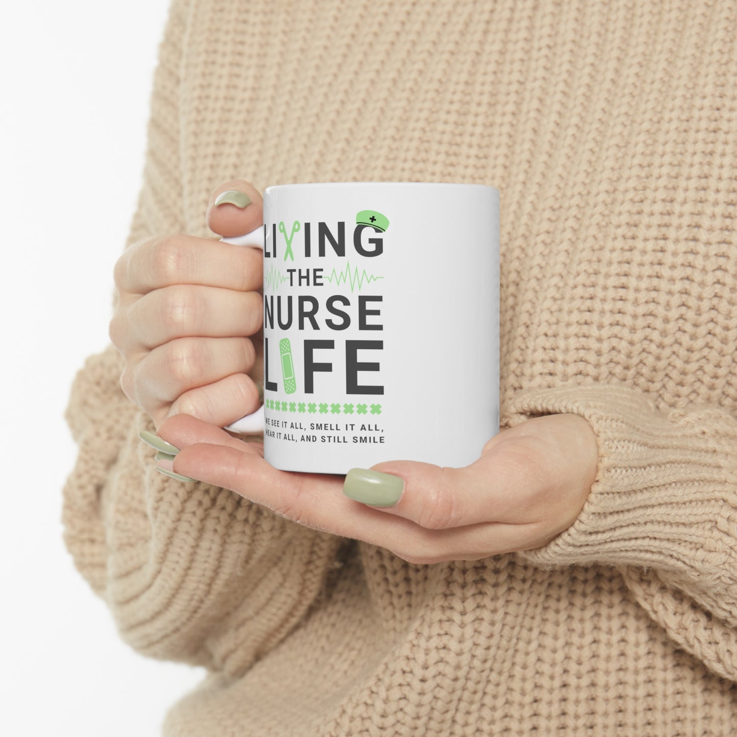 Coffee Mug - Living The Nurse LIfe | White | Ceramic 11oz | Microwave and Dishwasher Safe