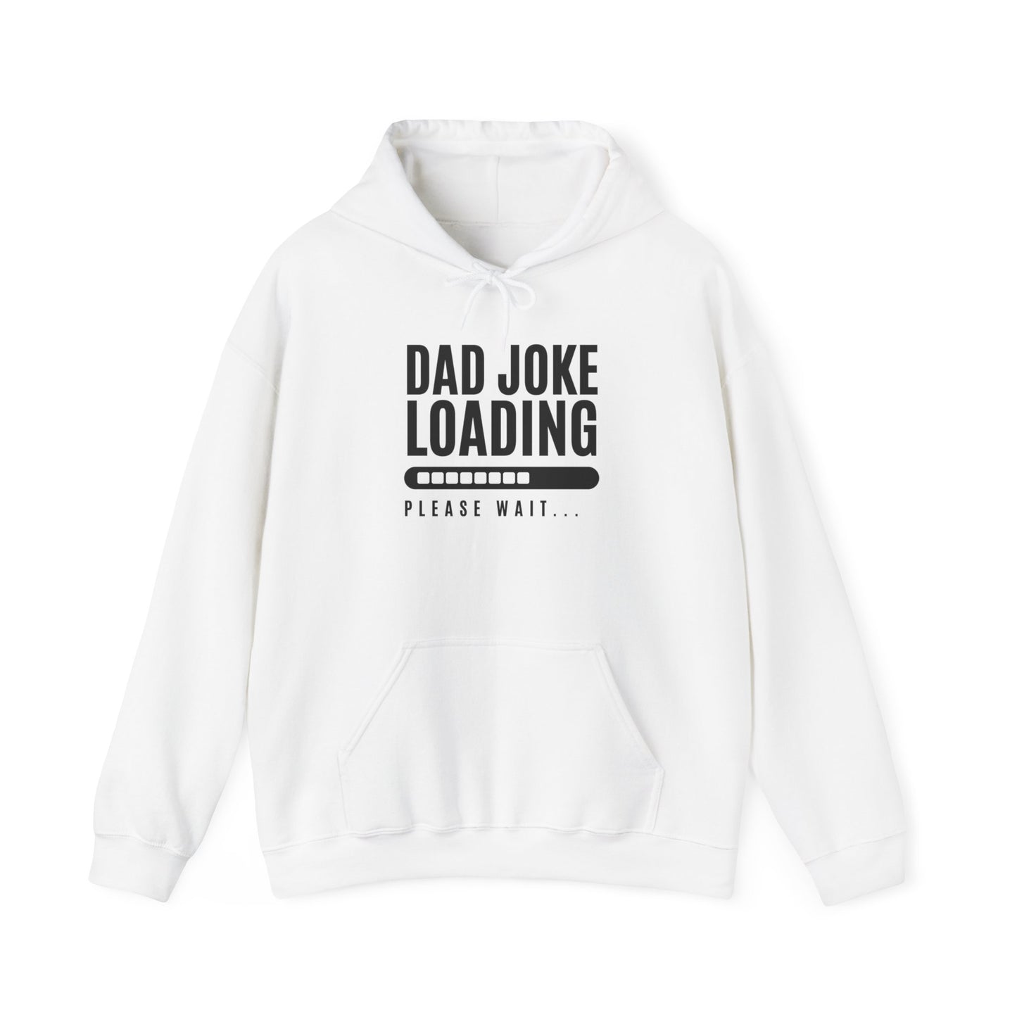 Sweater - Dad Joke Loading | Hooded Sweater | Classic Fit