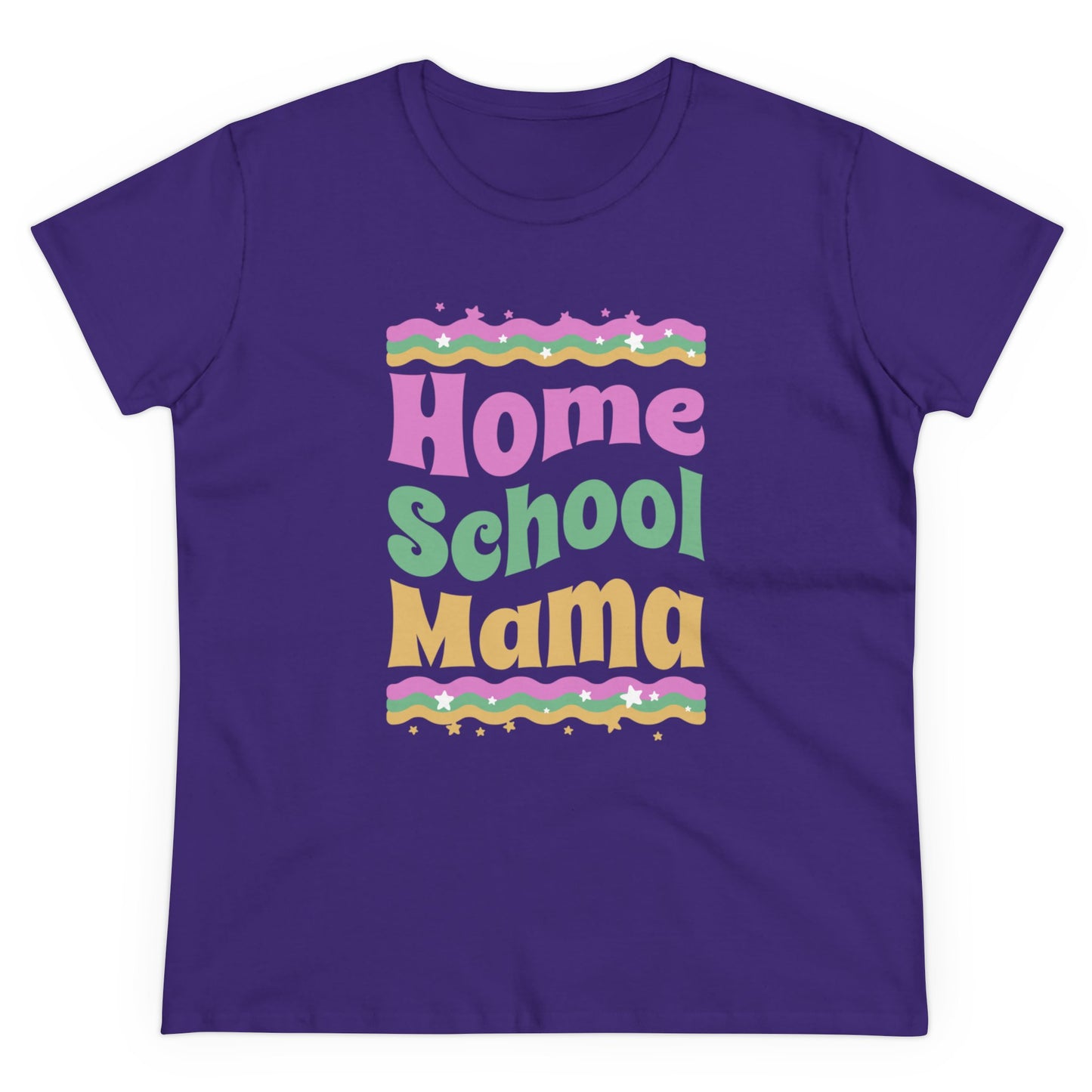 T-Shirt (Womens) - Home School Mama | Semi Fitted | 100% Cotton | Funny, Witty, Sarcastic