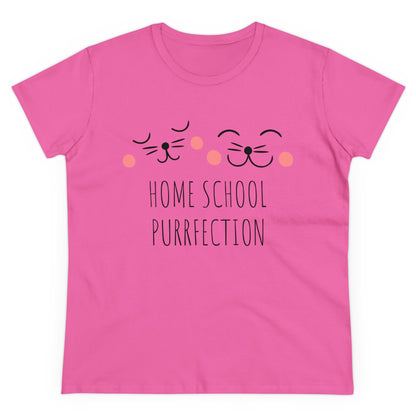 T-Shirt (Womens) - Home School Perfection | Semi Fitted | 100% Cotton | Funny, Witty, Sarcastic