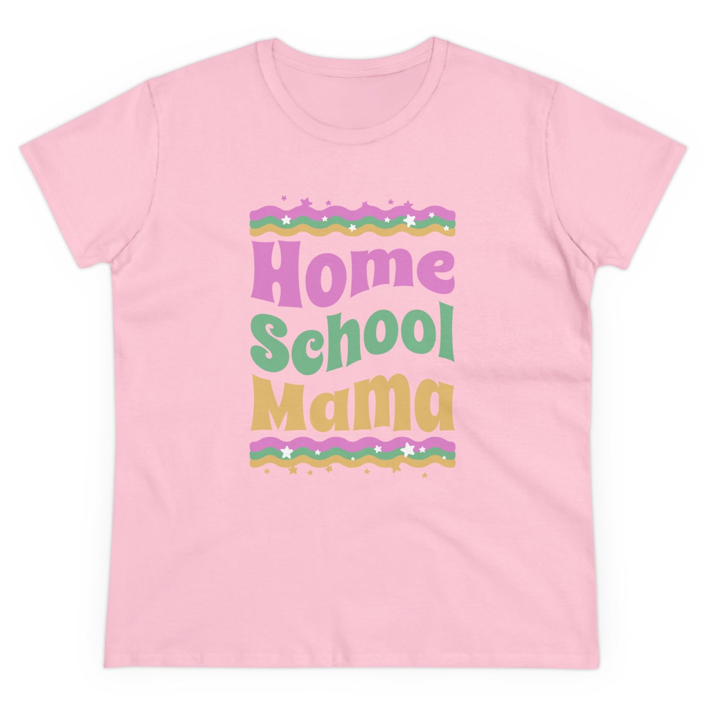 T-Shirt (Womens) - Home School Mama | Semi Fitted | 100% Cotton | Funny, Witty, Sarcastic